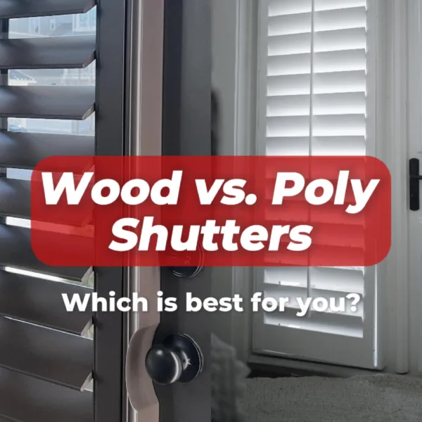 Interior Wood and Vinyl Shutters: A Real Story of Quality and Craftsmanship